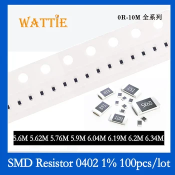 SMD резистор 0402 1% 5,6 М 5,62 М 5,76 М 5,9 М 6,04 М 6,19 М 6,2 М 6,34 М 100 шт./лот микросхемные резисторы 1/16 Вт 1,0 мм * 0,5 мм