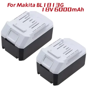 Аккумулятор 18V 6000mAh BL1813G серии BL1811G BL1815G BL1820G заменит Дрель Makita 18V HP457D с Ударным приводом DF457D JV183D