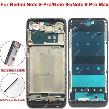 Для Xiaomi Redmi Note 9 Pro Note 9Pro Max Note 9S Средняя Рамка Крышка Корпуса Передняя ЖК-Рамка Крышка Безель Детали Пластины