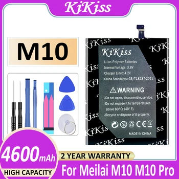 Оригинальный аккумулятор KiKiss M10 4600 мАч для мобильного телефона Meilai M10 Pro M10Pro Bateria